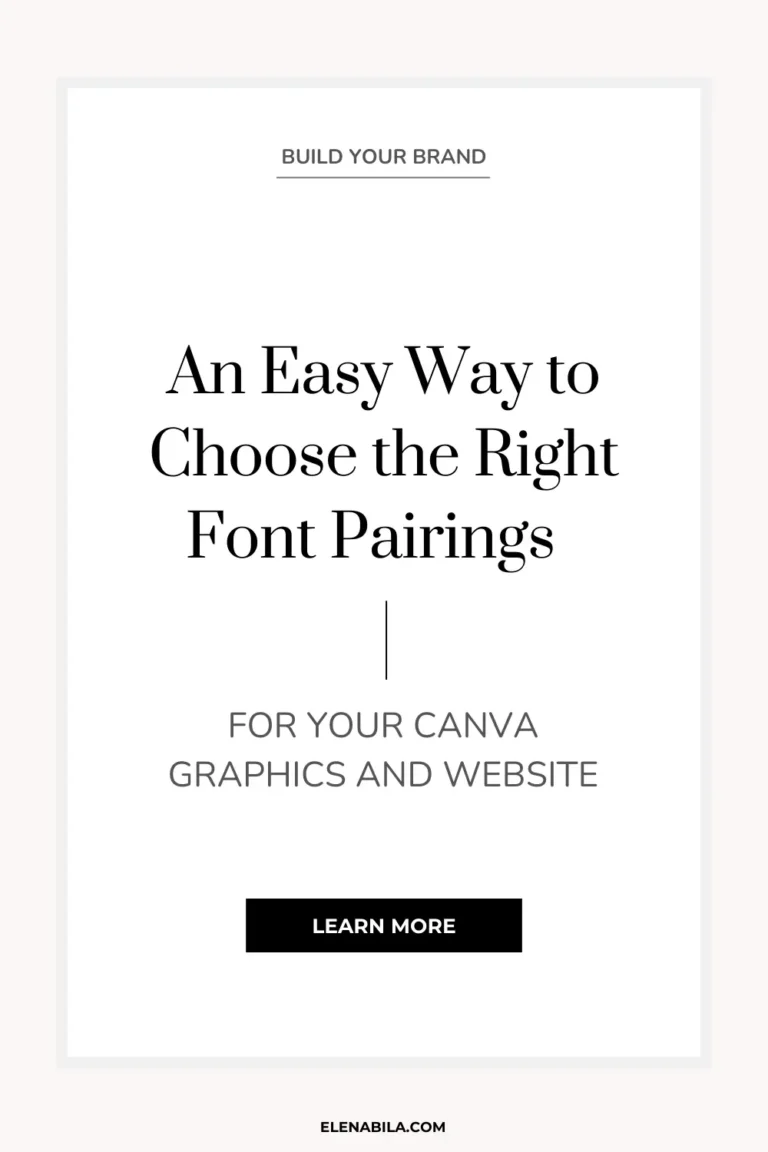 An Easy Way to Choose the Right Font Pairings for Your Canva Graphics and Website